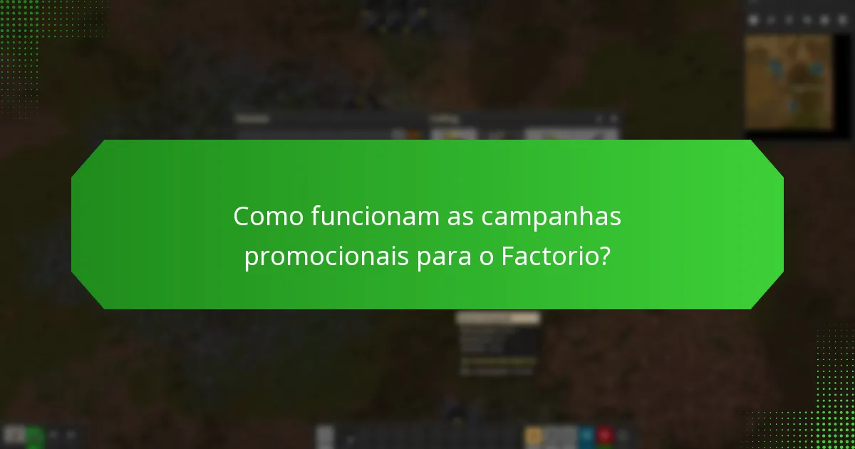 Que estratégias de divulgação utiliza o Factorio?