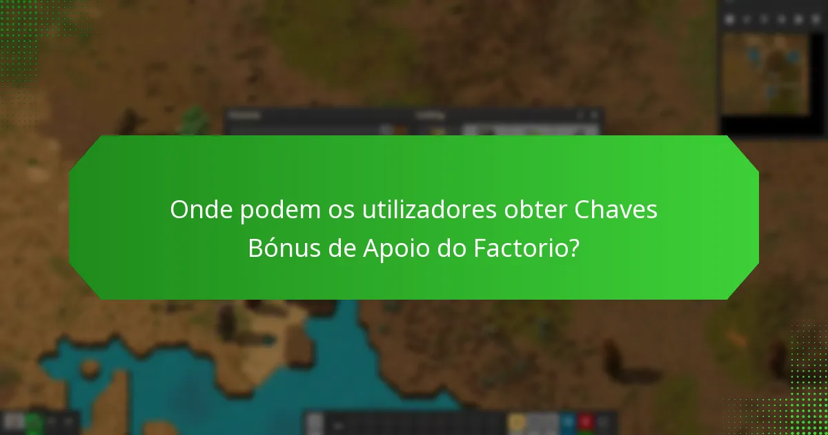 Quais estratégias promocionais utilizam as Chaves Bónus de Apoio do Factorio?