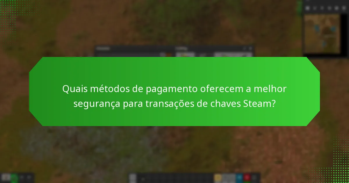 Quais plataformas são respeitáveis para comprar chaves Steam para Factorio?