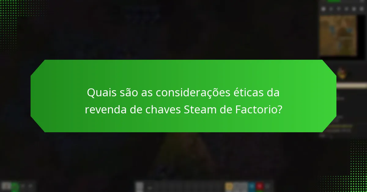 Como identificar revendedores de confiança para chaves Steam de Factorio?