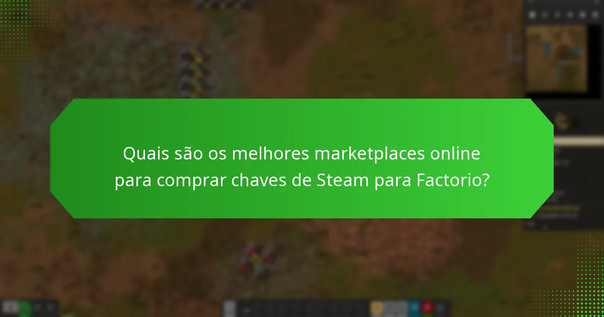 Quais são as melhores práticas para comprar chaves de Steam de forma segura?