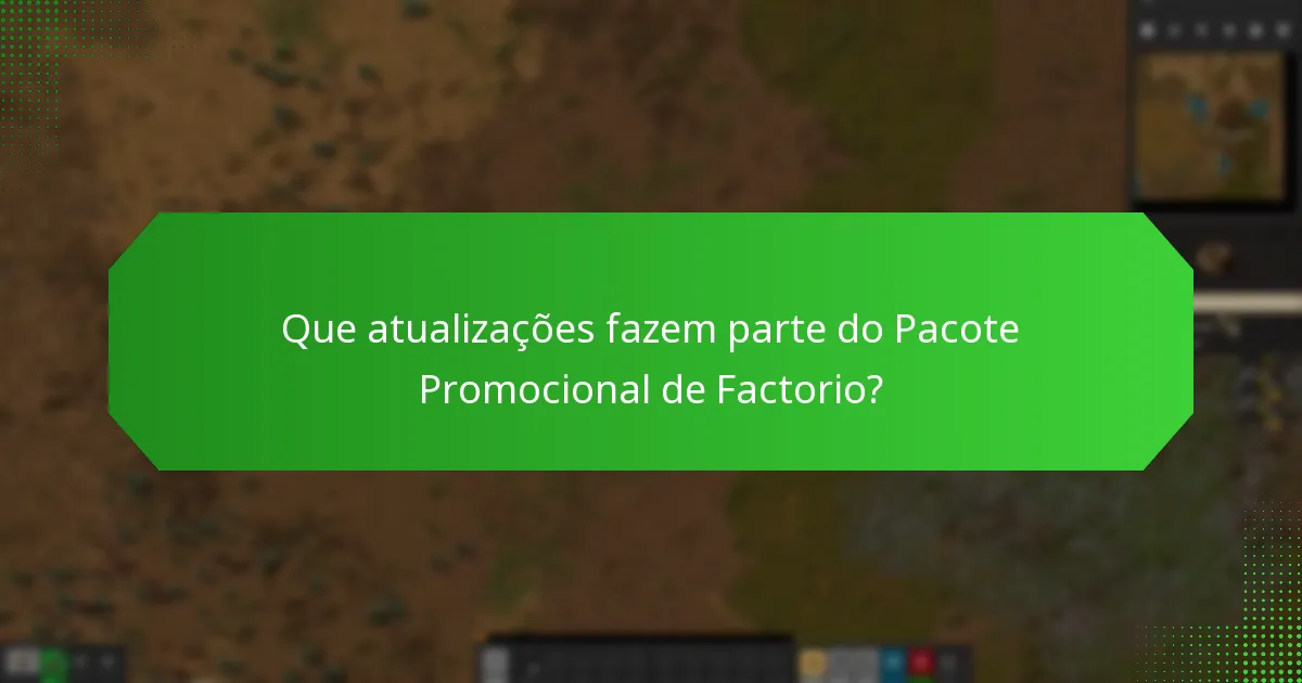 Como se compara o Pacote Promocional de Factorio a outros pacotes?