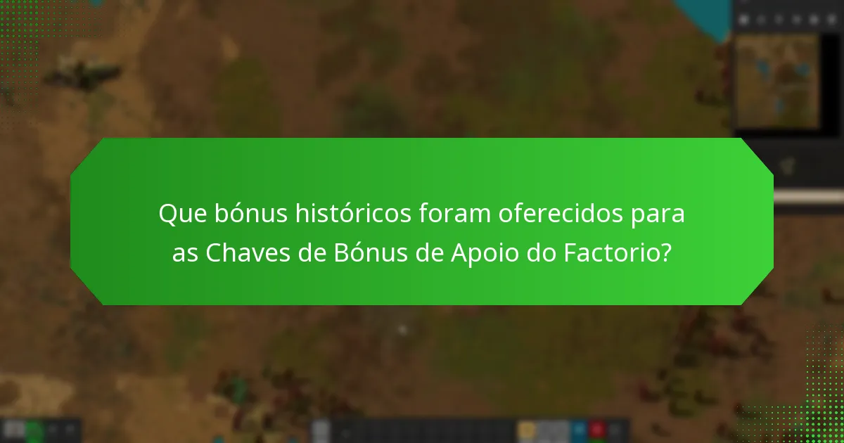 Como podem os utilizadores participar em futuras ofertas para as Chaves de Bónus de Apoio do Factorio?